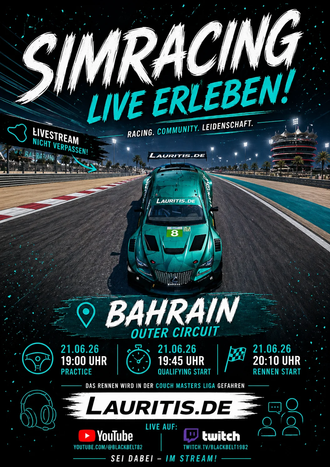 newsbahrainlemansultimatecouchmasters | Lauritisde | Lauritisde Poster for a Bahrain Simracing Event Featuring a Teal Race Car on a Track with Bold Simracing Live Erleben Text and Bahrain Outer Circuit Details and Streaming Platforms