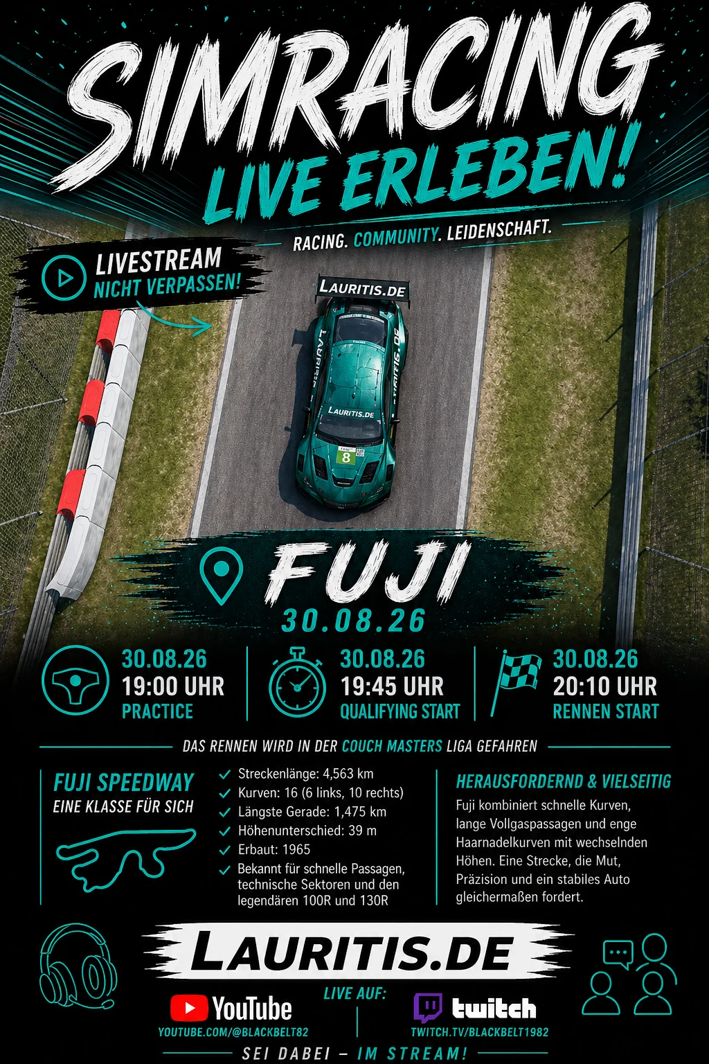 Poster Announcing a Sim Racing Event Teal Race Car on a Track with Bold Simracing Live Erleben and a Livestream Callout Date 300826 at Fuji Plus Schedule Hints